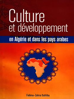 Télécharger le livre :  Culture et développement en Algérie et dans les pays arabes