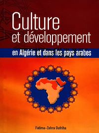 Télécharger le livre :  Culture et développement en Algérie et dans les pays arabes