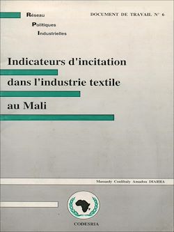 Télécharger le livre :  Indicateurs d'incitation dans l'industrie textile au Mali