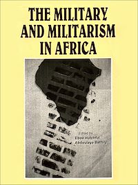 Télécharger le livre :  The military and militarism in Africa