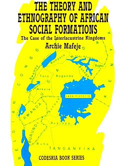 Télécharger le livre :  The theory and ethnography of African social formations