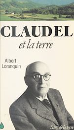 Télécharger le livre :  Claudel et la terre