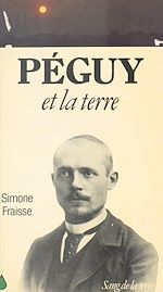 Télécharger le livre :  Péguy et la terre