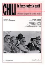 Télécharger le livre :  Chili, la force contre le droit