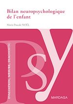 Download this eBook Bilan neuropsychologique de l'enfant