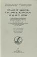 Télécharger le livre :  Voyages et voyageurs à Byzance et en Occident du VIe au XIe siècle