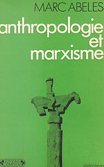 Télécharger le livre :  Anthropologie et Marxisme