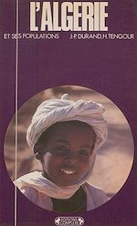 Télécharger le livre :  L'Algérie et ses populations
