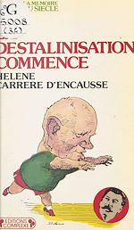 Télécharger le livre :  La Déstalinisation commence (1956)