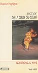 Télécharger le livre :  Histoire de la crise du Golfe