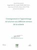 Télécharger le livre :  L'enseignement et l'apprentissage de la lecture aux différents niveaux de la scolarité