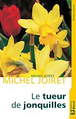 Télécharger le livre :  Le tueur de jonquilles
