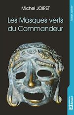 Télécharger le livre :  Les Masques verts du Commandeur