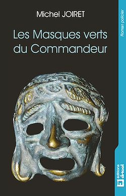 Télécharger le livre :  Les Masques verts du Commandeur