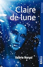 Télécharger le livre :  Claire de Lune