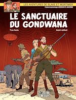 Télécharger le livre :  Blake et Mortimer - Tome 18 - Le Sanctuaire de Gondwana