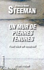 Download this eBook Un Mur de Pierres tendres