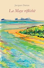 Télécharger le livre :  La Maye Réfléchit