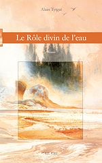 Download this eBook Le Rôle divin de l’eau
