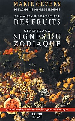 Télécharger le livre :  Almanach des Fruits offerts aux signes du zodiaque