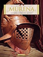 Download this eBook Murena - Tome 3 - La Meilleure des mères