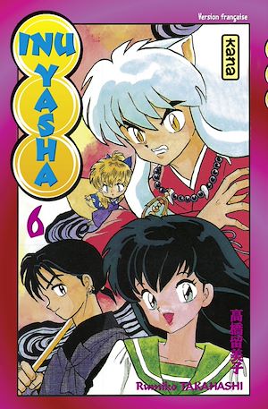 Téléchargez le livre :  Inu-Yasha - tome 6