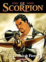 Télécharger le livre :  Le Scorpion - tome 3 - La Croix de Pierre
