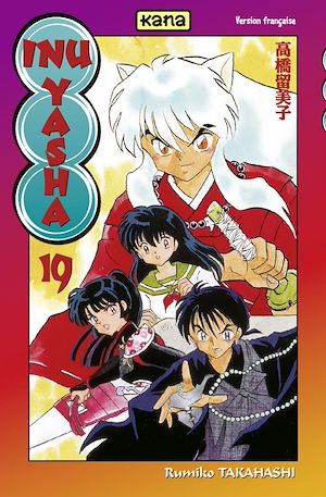 Téléchargez le livre :  Inu-Yasha - tome 19