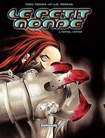 Download this eBook Le Petit Monde - Tome 1 - Vamos, vamos !