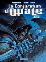 Télécharger le livre :  La Conjuration d'Opale - tome 2 - La Loge