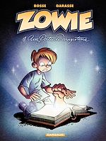 Download this eBook Zowie - Tome 1 - Aux portes de Magisterra
