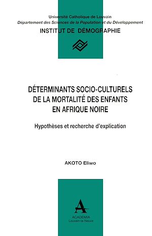Téléchargez le livre :  Déterminants socio-culturels de la mortalité des enfants en Afrique noire