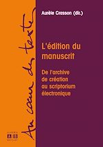 Télécharger le livre :  L'EDITION DU MANUSCRIT