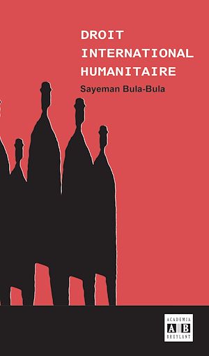 Téléchargez le livre :  Droit international humanitaire