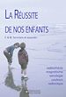 Télécharger le livre :  La réussite de nos enfants