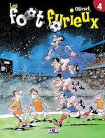 Télécharger le livre :  Les foot furieux T04