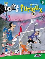 Télécharger le livre :  Les foot furieux T06