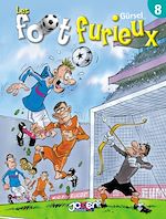 Télécharger le livre :  Les foot furieux T08