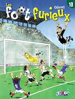 Télécharger le livre :  Les foot furieux T10