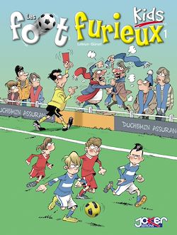 Télécharger le livre :  Les Foot furieux kids T1