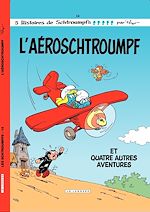 Download this eBook Les Schtroumpfs - tome 14 - L'Aéroschtroumpf