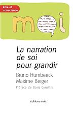 Télécharger le livre :  La narration de soi pour grandir