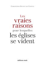 Télécharger le livre :  Les vraies raisons pour lesquelles les églises se vident