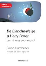 Télécharger le livre :  De Blanche-Neige à Harry Potter, des histoires pour rebondir