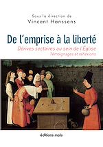 Télécharger le livre :  De l'emprise à la liberté