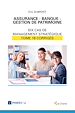 Télécharger le livre :  Assurance - Banque - Gestion de patrimoine - Tome 1b