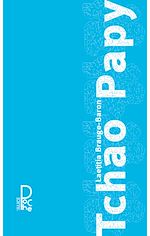 Télécharger le livre :  Tchao papy