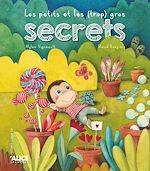 Télécharger le livre :  Les petits et les (trop) gros secrets