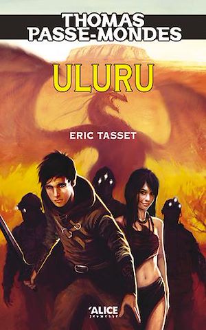 Téléchargez le livre :  Thomas Passe-Mondes : Uluru