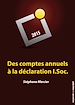 Télécharger le livre :  Des comptes annuels à la déclaration I.Soc.